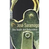 Die Stadt der Sehendenvon "Jos� Saramago"