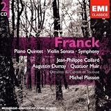 Franck - Piano Quintet; Violin Sonata; Symphony