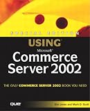 Using Microsoft Commerce Server 2002 (Special Edition Using)