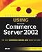 Using Microsoft Commerce Server 2002 (Special Edition Using)