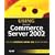 Special Edition Using Microsoft Commerce Server 2002