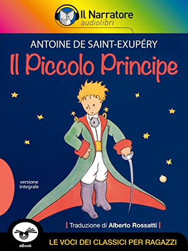 Il Piccolo Principe (Italian Edition)