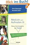 Medizin zum Aufmalen III: Neue Hom�op...