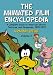 The Animated Film Encyclopedia: A Complete Guide to American Shorts, Features, and Sequences, 1900-1979