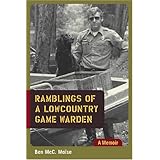 Ramblings of a Lowcountry Game Warden: A Memoir