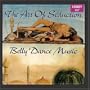The Art Of Seduction Belly Dance Music