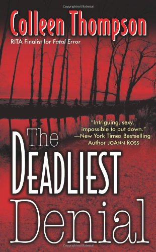 The Deadliest Denial