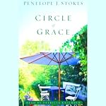 Circle of Grace | Penelope J. Stokes