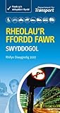 Rheolau'r ffordd fawr : swyddogol