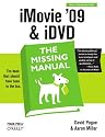 iMovie '09 & iDVD: The Missing Manual