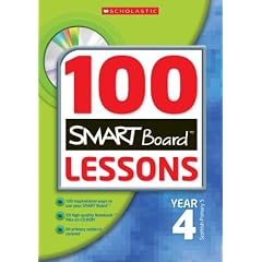 100 Smartboard Lessons for Year Four (100 Smartboard Lessons)