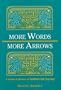 More Words, More Arrows: A Further Collection of Yiddish Folk Sayings