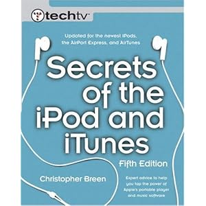 Secrets of the iPod and iTunes, 5th Edition (Paperback)