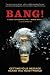 Books : Bang!