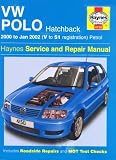VW Polo Hatchback Petrol Service and Repair Manual (Haynes Service and Repair Manuals)