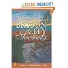 Bryson City Secrets: Even More Tales of a Small-Town Doctor in the Smoky Mountains