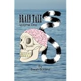 Brain Tales - Volume Oneby Sarah M. Butland