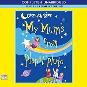 My Mum's from Planet Pluto | [Gwyneth Rees]