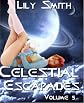 Celestial Escapades Vol. 5 (BDSM, Sci-Fi Romance) 