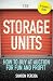 Storage Units How to Buy At Auction for Fun and Profit