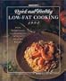 Prevention's Quick and Healthy Low-Fat Cooking: From Entertaining to the Everyday, over 200 Delicious Recipes