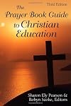 The Prayer Book Guide to Christian Education