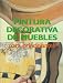 Pintura Decorativa Sobre Muebles Para Principiantes (Spanish Edition)