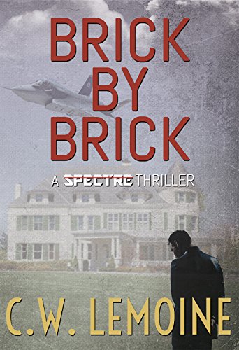 Brick By Brick (Spectre Series Book 5)