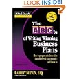 Rich Dad's Advisors�: The ABC's of Writing Winning Business Plans: How to Prepare a Business Plan That Others Will Want... by Garrett Sutton and Robert T. Kiyosaki