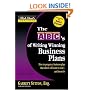 Rich Dad's Advisors�: The ABC's of Writing  Winning Business Plans: How to Prepare a Business Plan That Others Will Want to Read -- and Invest In
