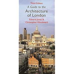 A Guide To The Architecture of London