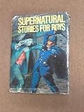 Supernatural stories for boys