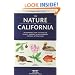The Nature of California, 2nd: An Introduction to Familiar Plants, Animals & Outstanding Natural Attractions (Waterford Field Guides)