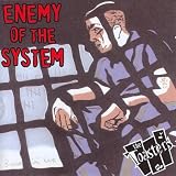 Enemy of the System
