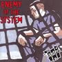 Enemy of the System