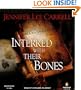 Interred with Their Bones