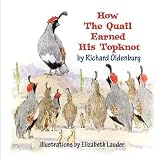 How the Quail Earned His Topknot
