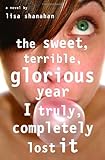 My big birkett : the sweet, terrible, glorious year I truly, completely lost it
