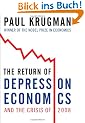 The Return of Depression Economics and the Crisis of 2008
