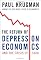 The Return of Depression Economics and the Crisis of 2008