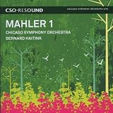 Mahler: Symphony No. 1 (Chicago Symphony Orchestra/Haitink)