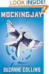 Mockingjay (The Final Book of The Hun...