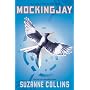 Mockingjay (The Final Book of The Hunger Games) de Suzanne Collins
