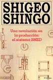 Una revolucion en la produccion: el sistema SMED, 3a Edicion