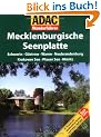 ADAC Wanderf�hrer Mecklenburgische Seenplatte: Schwerin - G�strow - Waren - Neubrandenburg - Krakower See - Plauer See - M�ritz