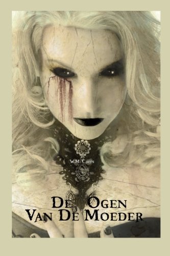 de ogen van de moeder dutch edition