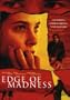 Edge of Madness
