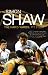 Simon Shaw: The Hard Yards - My Story