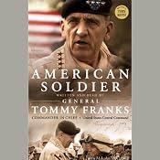 American Soldier | [General Tommy R. Franks, Malcolm McConnell]
