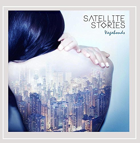 Satellite Stories - Vagabonds - Zortam Music